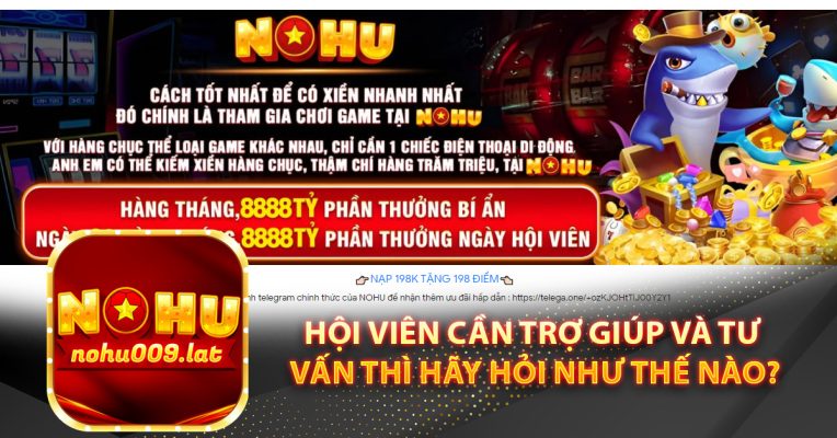 Hội viên cần trợ giúp và tư vấn thì hãy hỏi như thế nào?
